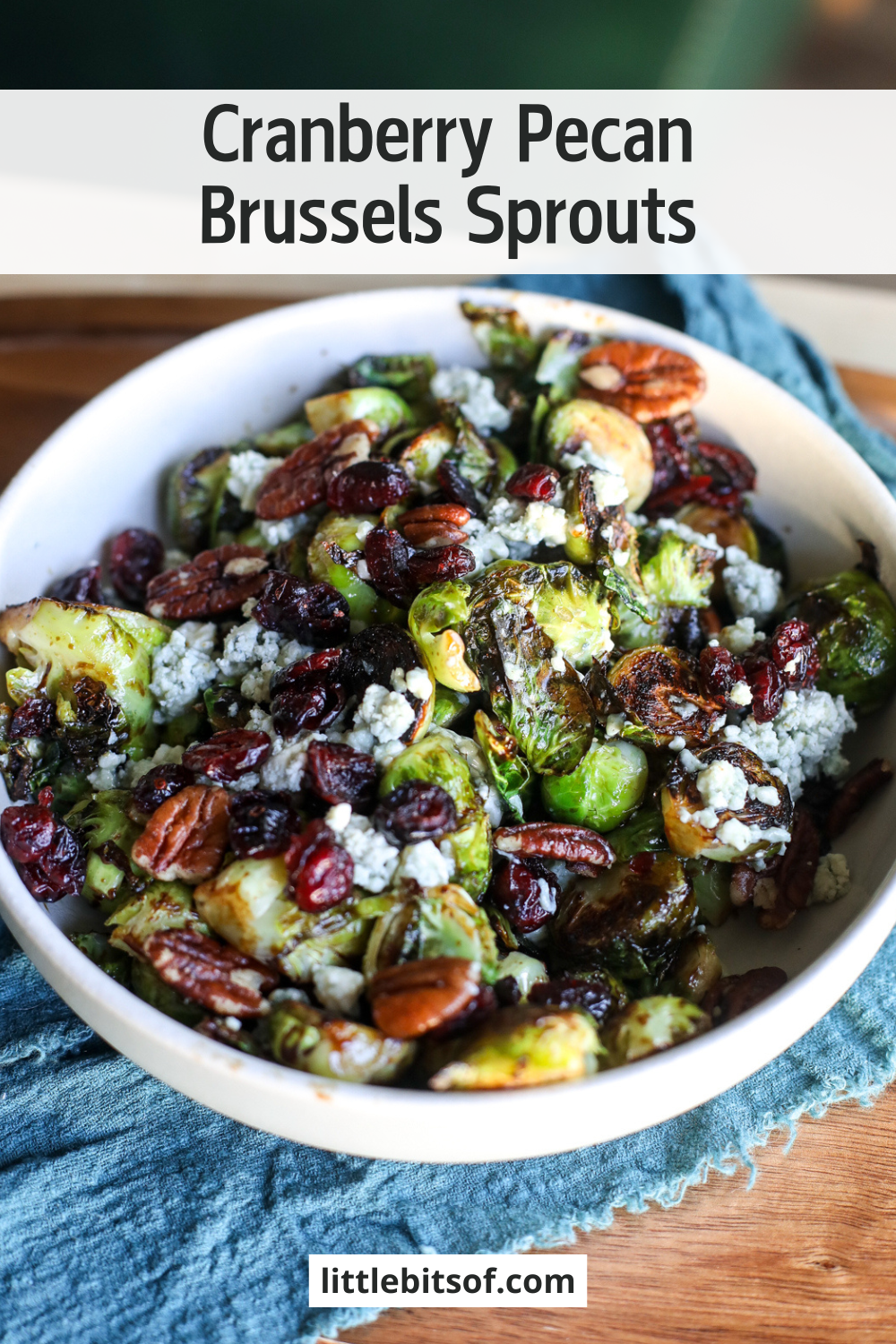 Savor Cranberry Pecan Brussels Sprouts—roasted to perfection with tart cranberries and crunchy pecans for a festive side!