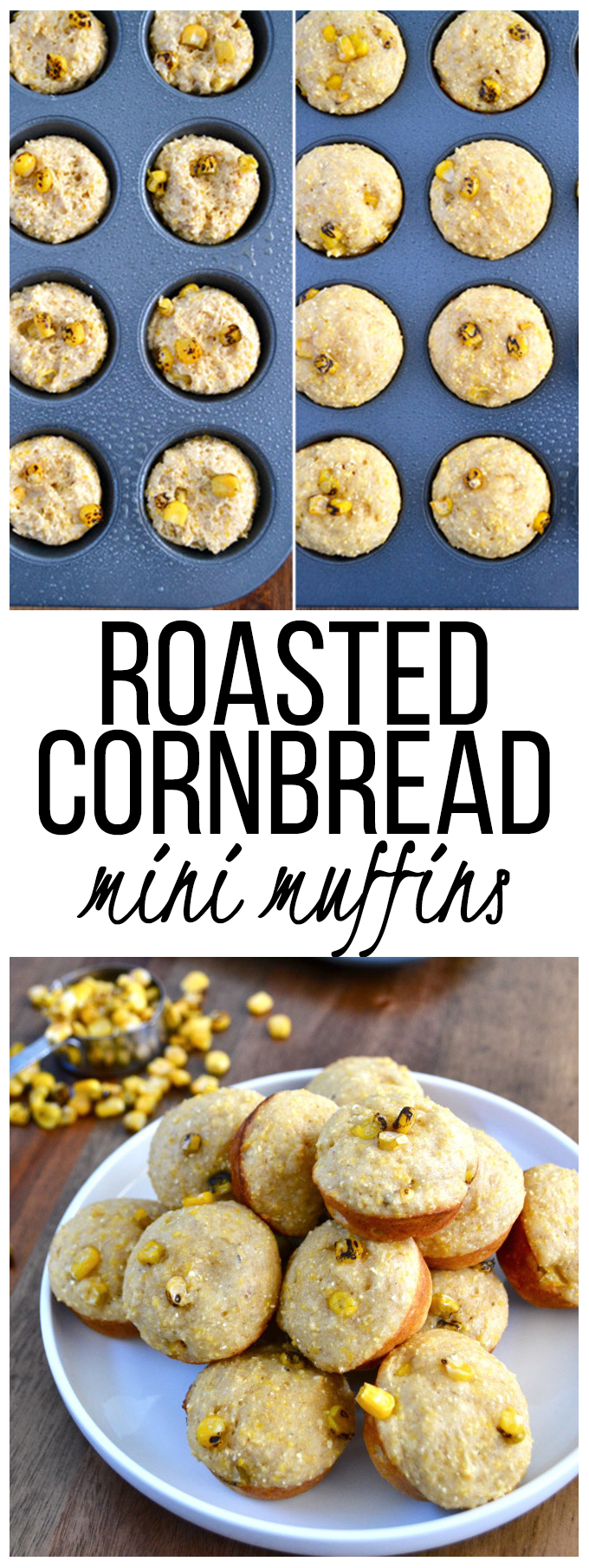 Roasted Cornbread Mini Muffins - real food ingredients and the perfect bite to go with Chili! 