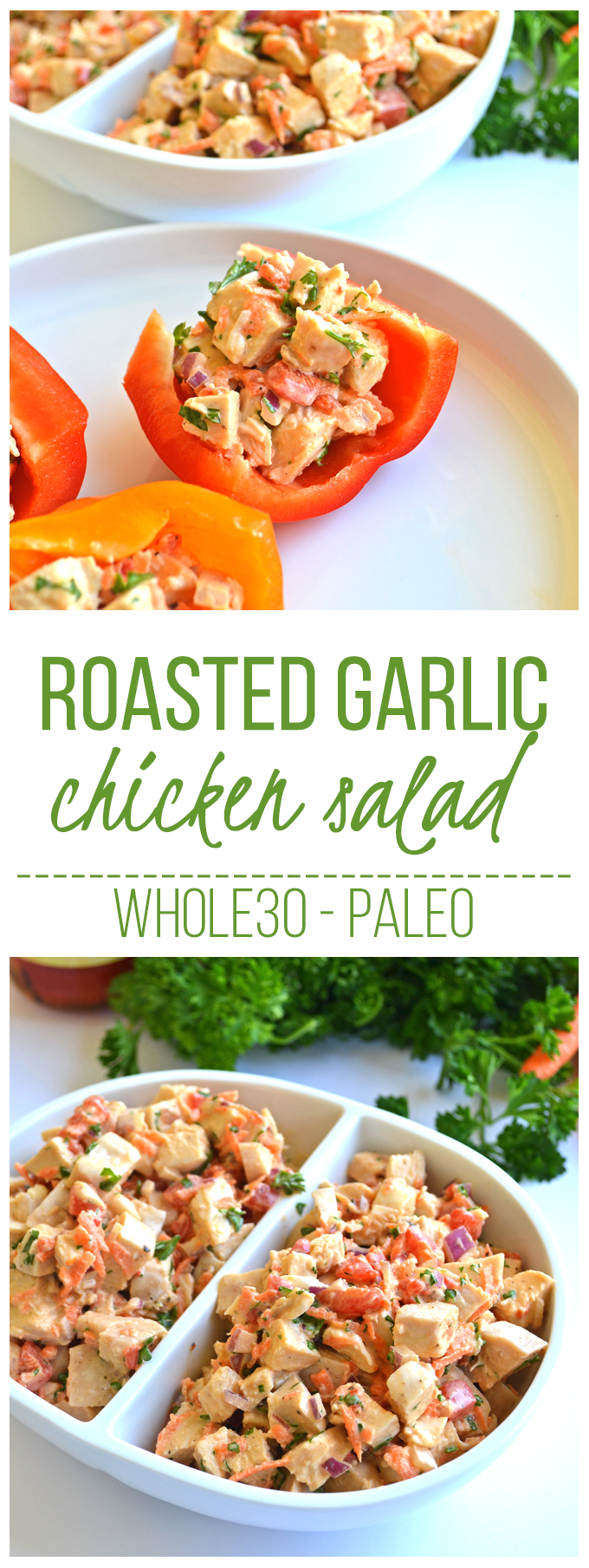 Roasted Garlic Chicken Salad / whole 30 approved & paleo! With homemade mayo and veggies! A healthy and satisfying lunch!