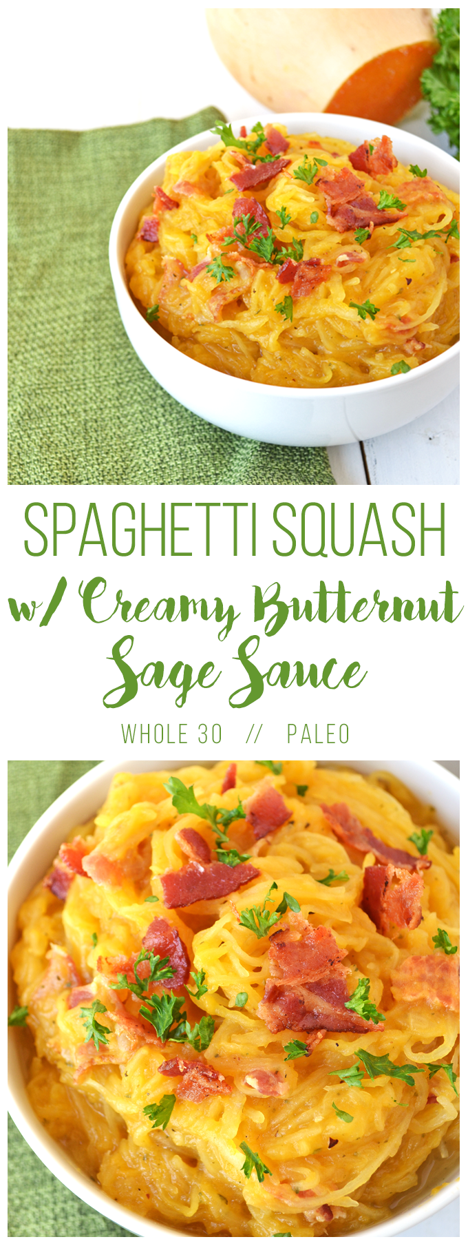 This Spaghetti Squash w/ Creamy Butternut Sage Sauce is such a delicious whole30 approved and Paleo meal!! You can even take out the bacon to make it Vegan! So full of flavor and easy to make.