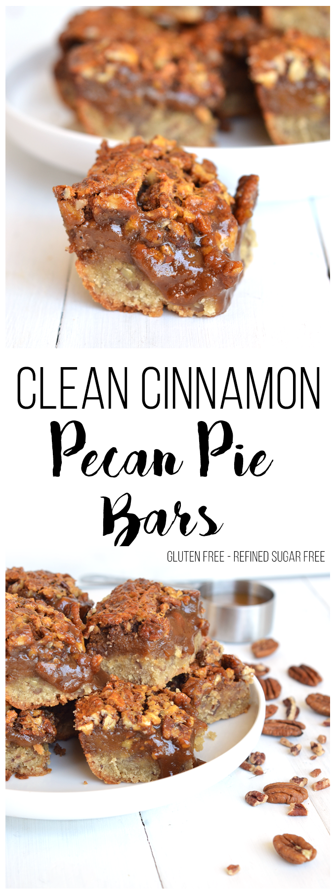 Looking for a healthy dessert for fall? This Clean Cinnamon Pecan Pie Bar recipe is perfect for all your gluten free and refined sugar free needs!