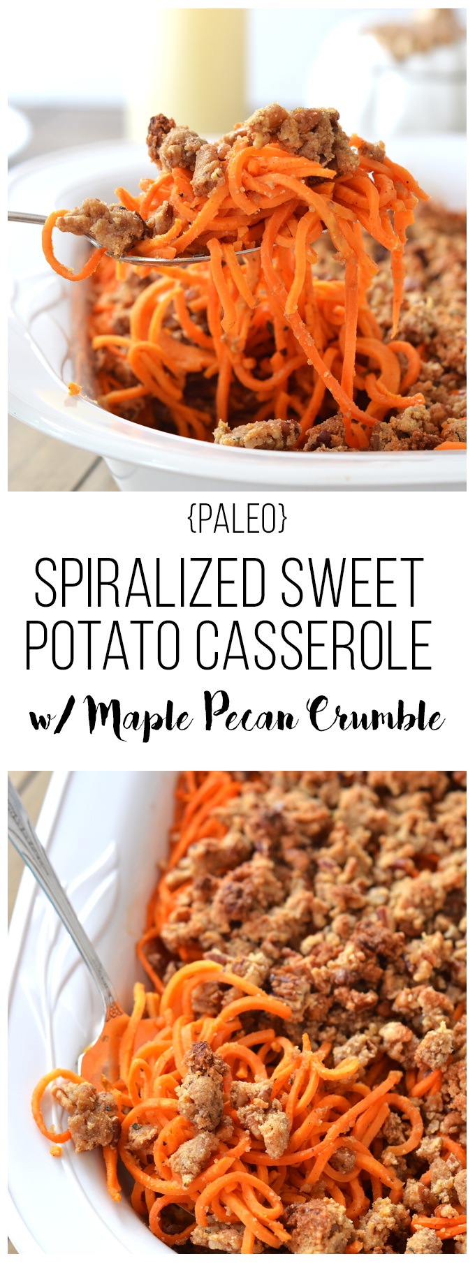 This Spiralized Sweet Potato Casserole w/ Maple Pecan Crumble is the perfect Paleo, grain-free & refined sugar free thanksgiving side dish! It is really perfect for any occasion!