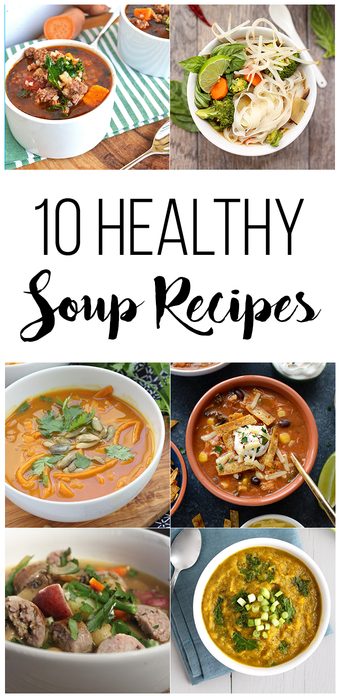 10 Healthy Soup Recipes for the colder months!