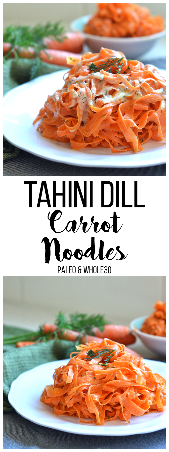 These Tahini Dill Carrot Noodles are a Paleo and Whole30 and the perfect side dish for easter or any occasion!