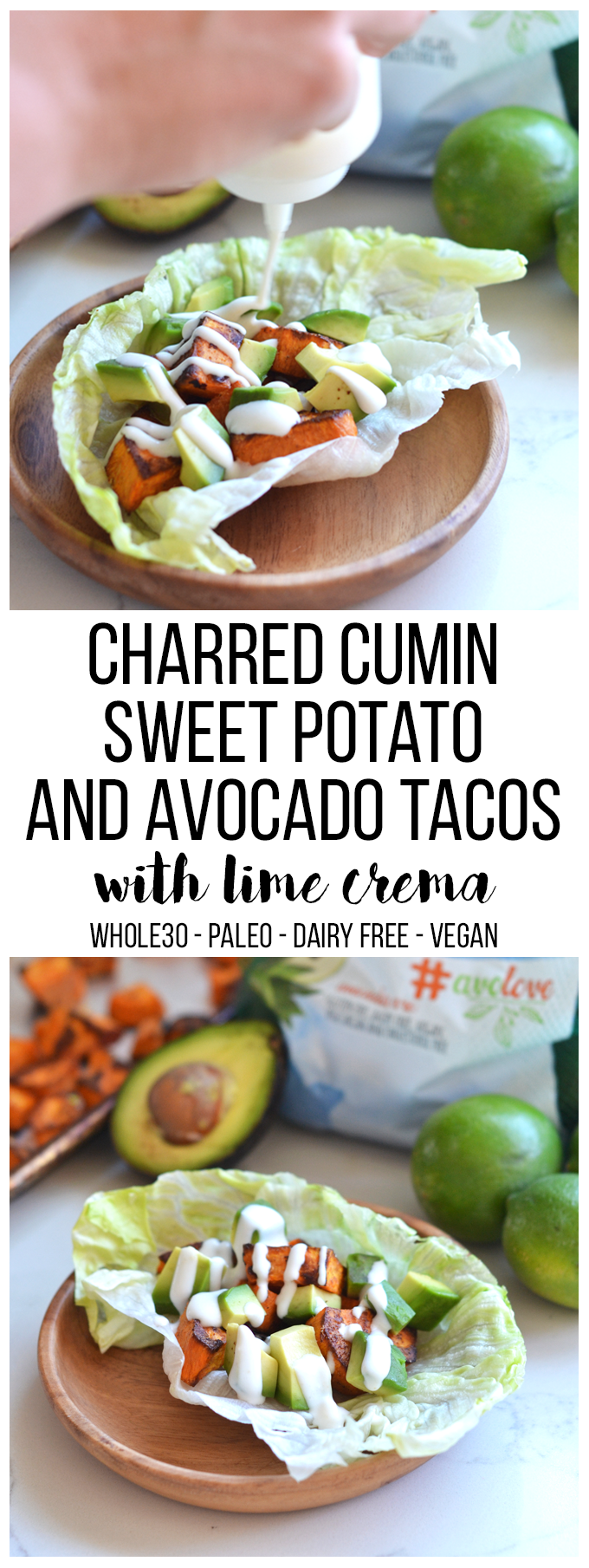 These Charred Cumin Sweet Potato & Avocado Tacos with Lime Crema are paleo, whole30, vegan, dairy free and PERFECT for cinco de mayo or any warm day! Great way to eat your favorite fruits and veggies! 