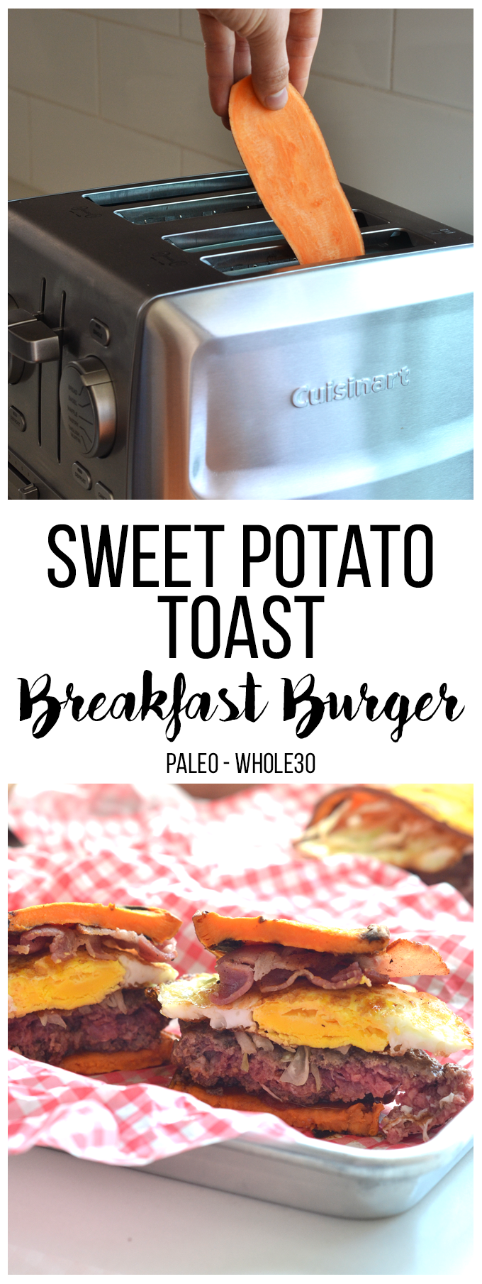 This Sweet Potato Toast Breakfast Burger is the perfect protein packed whole30 and paleo breakfast option!