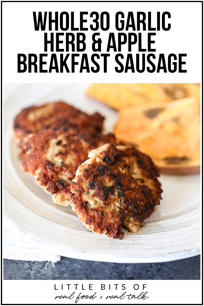 This Whole30 Garlic Herb and Apple Breakfast Sausage recipe is so delicious and easy to make for your Whole30! Prep ahead and freeze them as well!