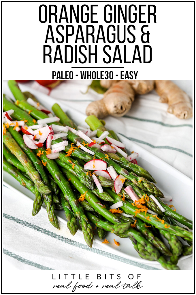 This Orange Ginger Asparagus & Radish Salad is full of spring veggies and delicious flavors. It is also whole30 and super simple!!