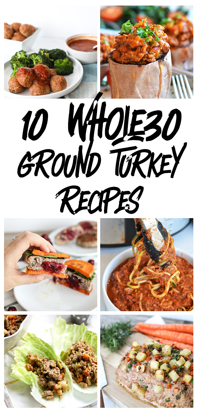 10 Whole30 Ground Turkey Recipes ranging from burgers to meatballs to sloppy joes!