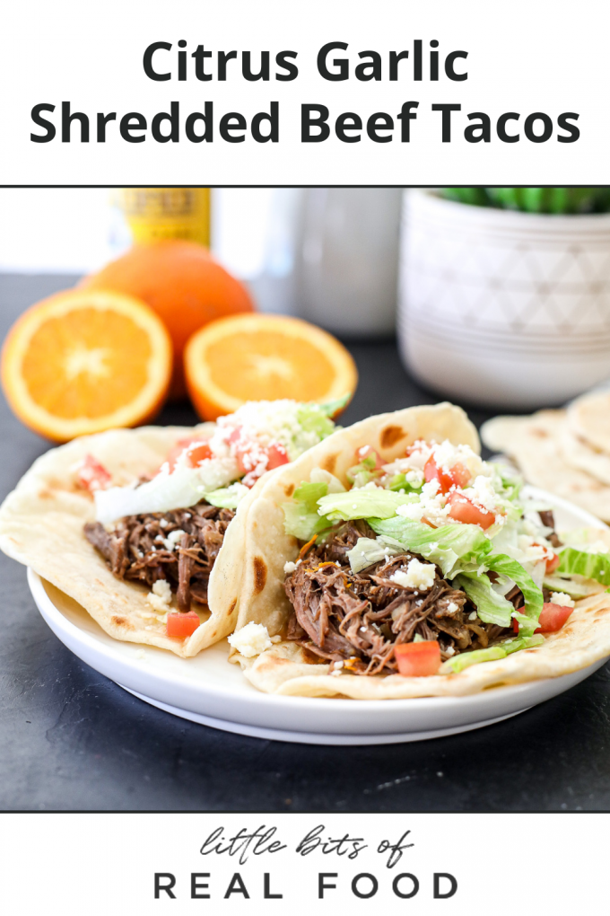 These Citrus Garlic Shredded Tacos are so easy to make and a staple for a weeknight taco recipe!