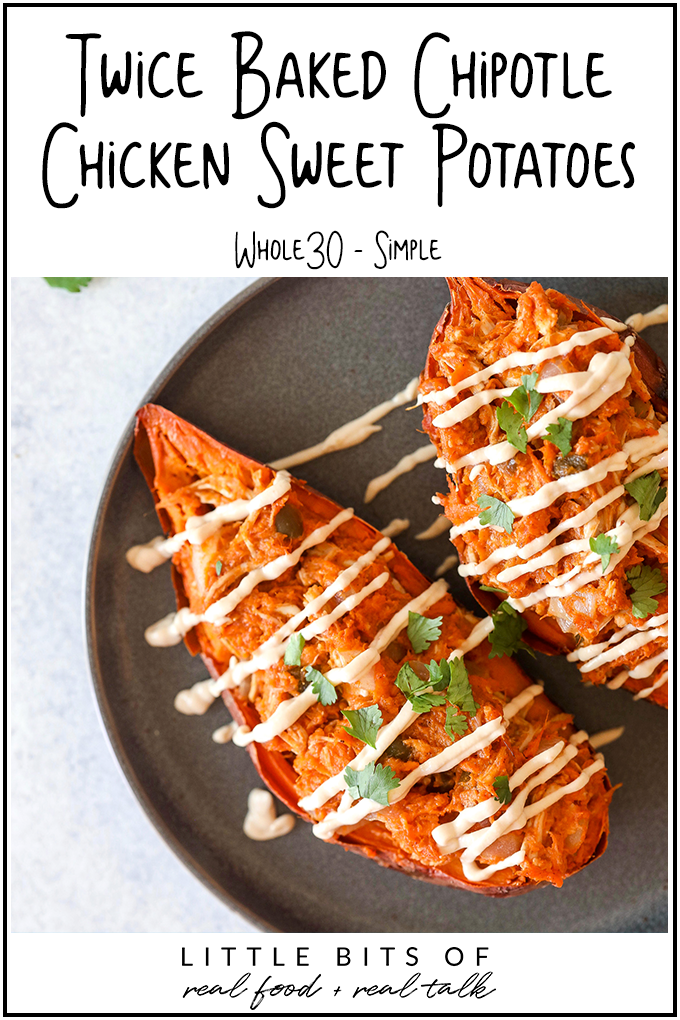 These Twice Baked Chipotle Chicken Sweet Potatoes are whole30 compliant, easy to throw together and can be prepped ahead of time!