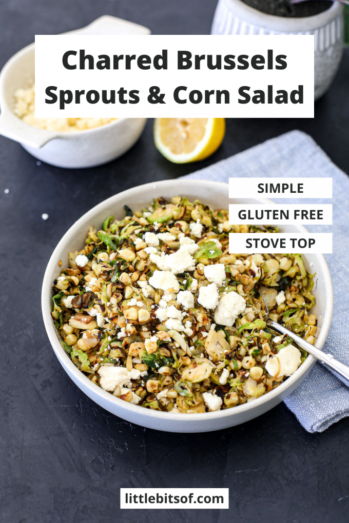 This Charred Brussels Sprouts & Corn Salad is a delicious and simple side dish that uses Seasonal September Produce!