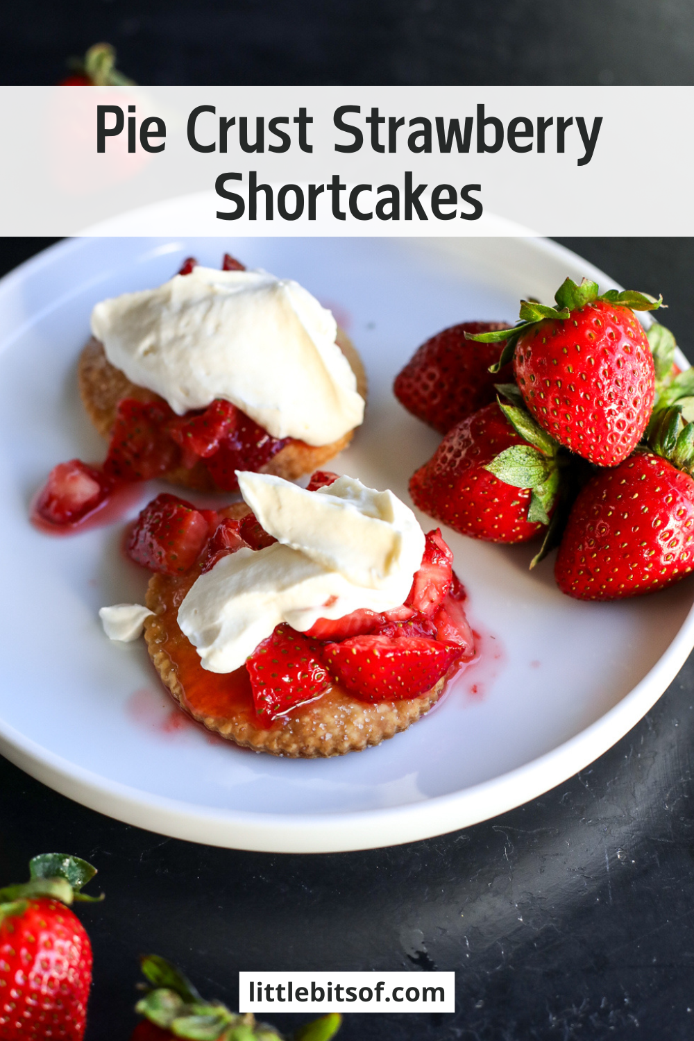 The easiest dessert! Flaky pie crust rounds topped with sweet, juicy strawberries and cream. Ready in just 15 minutes.